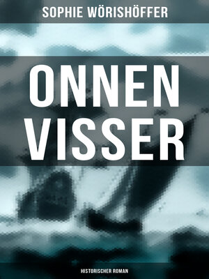 cover image of Onnen Visser (Historischer Roman)